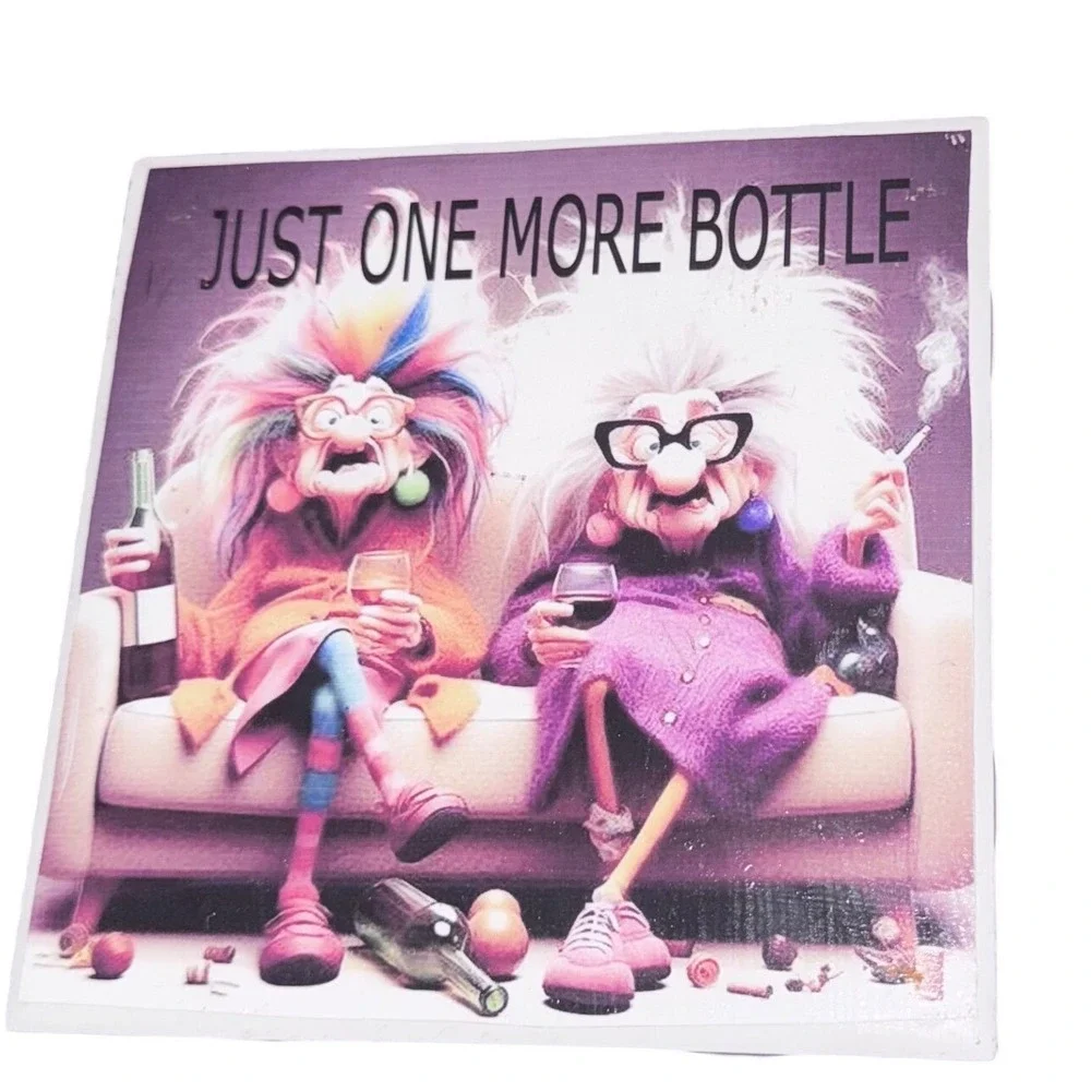 Funny Grumpy Old Women Just One More Bottle Art Plaque 6